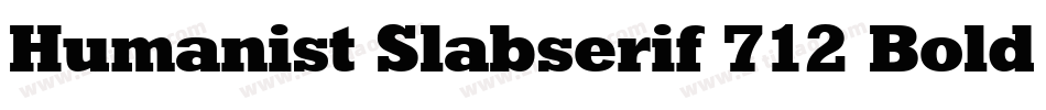 Humanist Slabserif 712 Bold BT字体转换